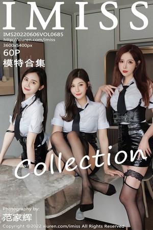 [IMISS爱蜜社]Vol.685_女神Lavinia＆LindaLinda＆Sisy性感白衬衫配黑短裙迷人诱惑写真60P