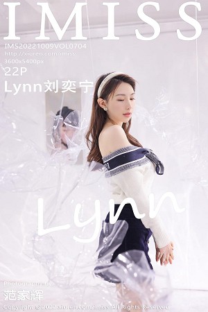 [IMISS爱蜜社]Vol.704_气质女神Lynn刘奕宁艺术工作室低胸服饰配黑短裙性感迷人写真22P