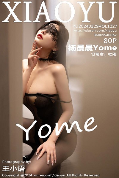 [XiaoYu画语界]Vol.1227_女神杨晨晨Yome性感黑色情趣内衣配黑丝袜秀完美身材诱惑写真80P