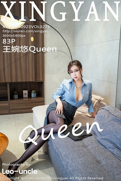 [XINGYAN星颜社]VOL.273_模特王婉悠Queen性感蓝色衬衫配开档黑丝秀惹火身材诱惑写真83P
