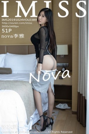 [IMISS爱蜜社]Vol.389_嫩模nova李雅私房床上黑色内衣配无内黑丝裤袜惹火诱惑写真51P