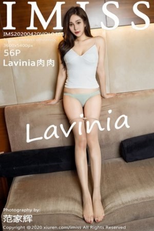 [IMISS爱蜜社]Vol.463_气质女神Lavinia肉私房床上浅色内衣秀完美身材诱惑写真56P