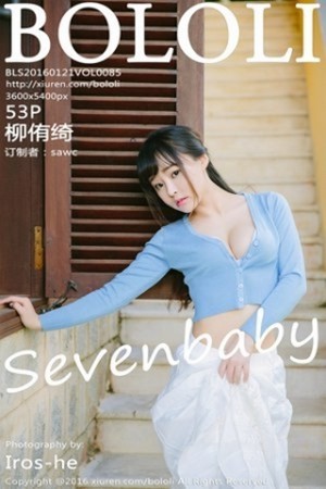 [BoLoli波萝社]Vol.085_柳侑绮Sevenbaby越南大叻旅拍脱上衣秀豪乳美背写真53P