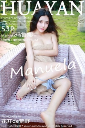 [HuaYan花の颜]Vol.023_嫩模Manuela玛鲁娜长滩岛旅拍比基尼秀丰乳肥臀诱惑写真53P