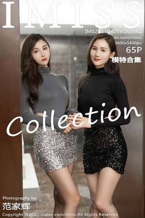 [IMISS爱蜜社]Vol.582_气质女神Lavinia肉＆SISY思都市OL短裙下超薄肉丝诱惑写真65P