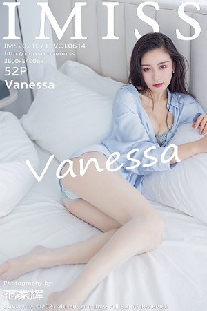 [IMISS爱蜜社]Vol.614_气质美女Vanessa女友视角主题大号衬衫配性感内衣诱惑写真52P
